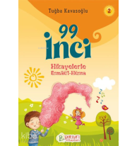 99 İnci - 2;Hikayelerle Esmaü’l-Hüsna
