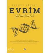 Evrim Yaratma Yöntemi mi? Din Karşıtlığı mı?