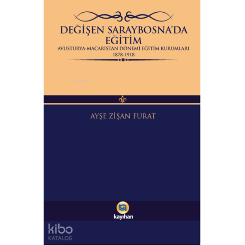 Değişen Saraybosna'da Eğitim