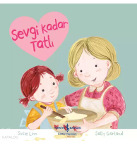 Sevgi Kadar Tatlı