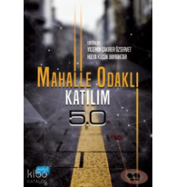 Mahalle Odaklı Katılım 5.0
