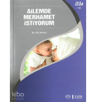 Ailemde Merhamet İstiyorum ;Ailem 10