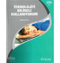Teknolojiyi Bilinçli Kullanıyorum ;Ailem 8
