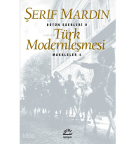 Türk Modernleşmesi; Makaleler 4