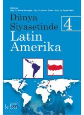 Dünya Siyasetinde Latin Amerika 4