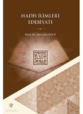 Hadis İlimleri Edebiyatı