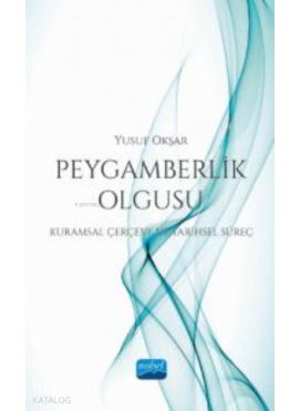 Peygamberlik Olgusu