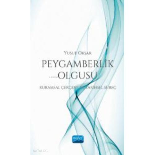 Peygamberlik Olgusu