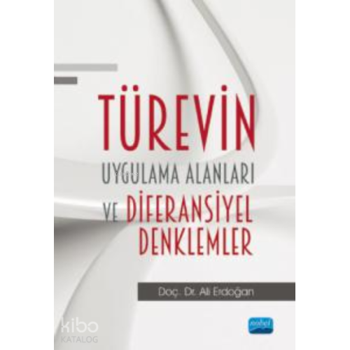 Türevin Uygulama Alanları;Diferansiyel Denklemler