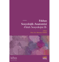 Fıkhın Sosyolojik Anatomisi;Fıkıh Sosyolojisi II