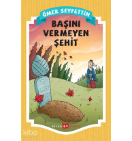Başını Vermeyen Şehit