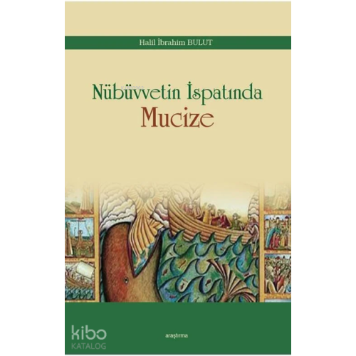 Nübüvvetin İspatında Mucize