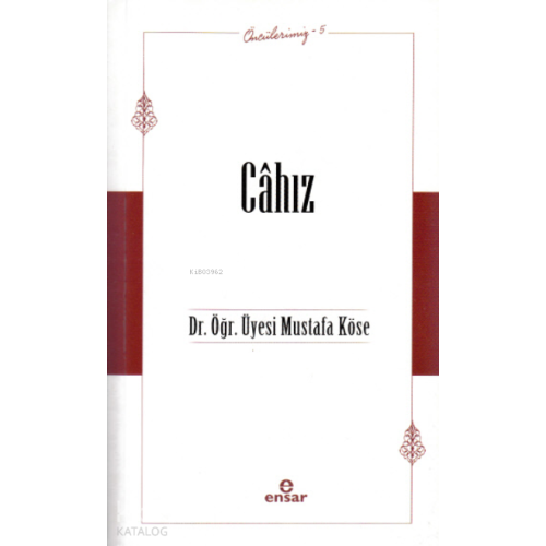 Câhız - Öncülerimiz 5