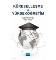 Küreselleşme ve Yükseköğretim