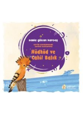 Hüdhüd ve Cahil Balık