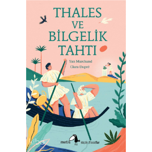 Thales ve Bilgelik Tahtı