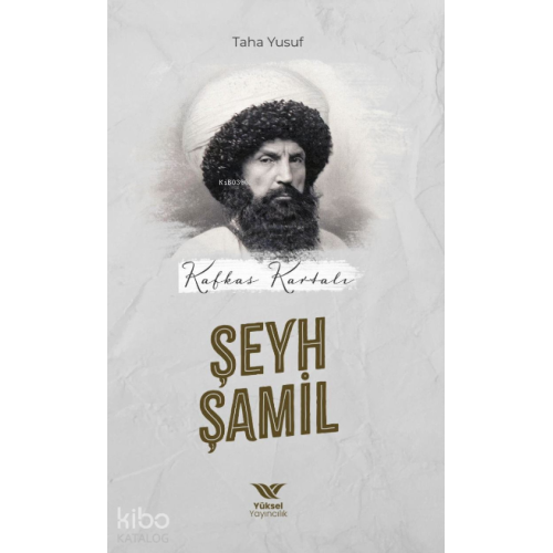 Kafkas Kartalı Şeyh Şamil