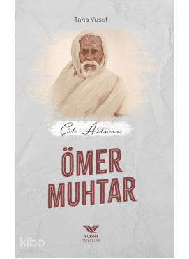 Çöl Aslanı Ömer Muhtar