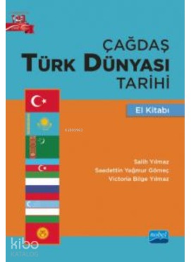 Çağdaş Türk Dünyası Tarihi El Kitabı
