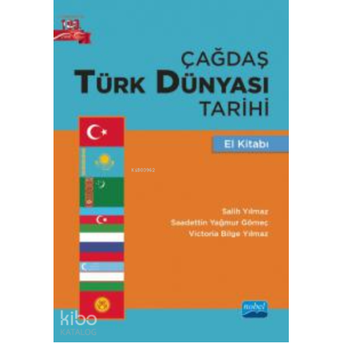 Çağdaş Türk Dünyası Tarihi El Kitabı