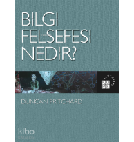 Bilgi Felsefesi Nedir?