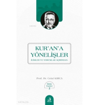 Kur'an'a Yönelişler
