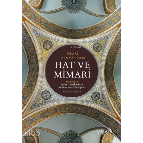 İslam Dünyasında Hat ve Mimari