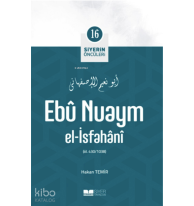 Ebu Nuaym El İsfahani; Siyerin Öncüleri 16
