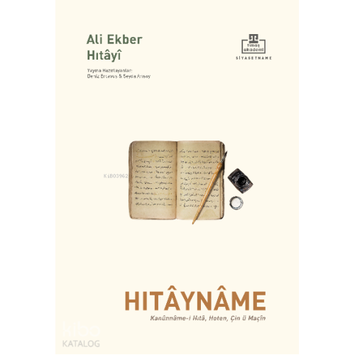 Hıtayname;Kanûnnâme-i Hıtâ, Hoten, Çin ü Maçîn
