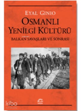Osmanlı Yenilgi Kültürü