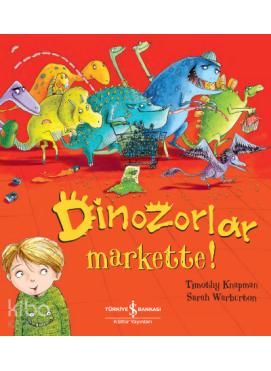 Dinozorlar Markette!