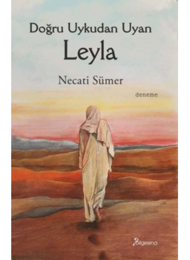 Doğru Uykudan Uyan Leyla