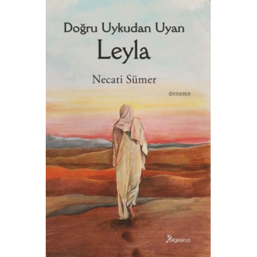 Doğru Uykudan Uyan Leyla