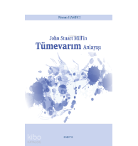 John Stuart Mill’in Tümevarım Anlayışı