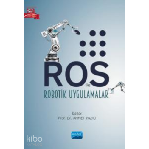 ROS ile Robotik Uygulamalar