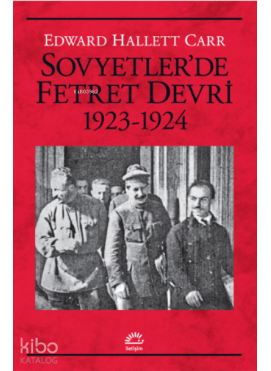 Sovyetler’de Fetret Devri 1923-1924