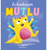 Arkadaşım Mutlu