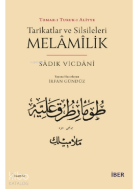 Tarîkatlar ve Silsileleri - Melâmîlik