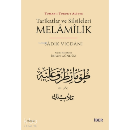 Tarîkatlar ve Silsileleri - Melâmîlik