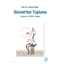 Sünnet'ten Topluma Toplum ve Kültür Yazıları