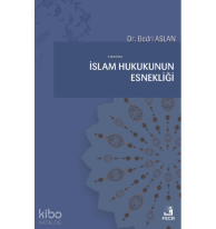 İslam Hukukunun Esnekliği