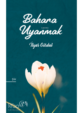 Bahara Uyanmak