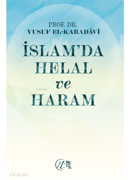 İslam’da Helal ve Haram