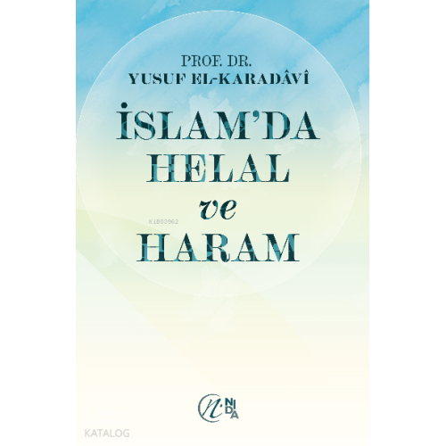 İslam’da Helal ve Haram