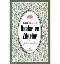 Sabah Akşam Dualar ve Zikirler