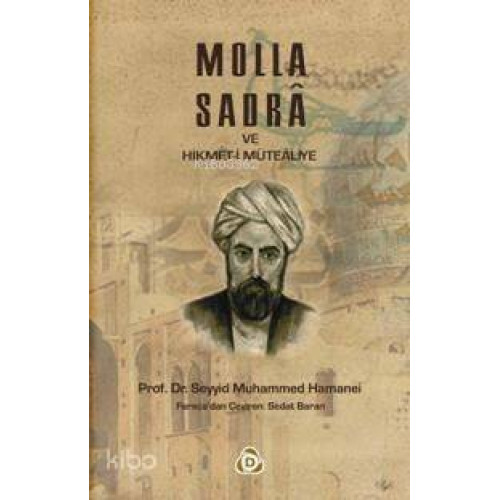 Molla Sadra; ve Hikmet-i Mutealiye