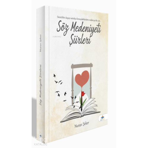 Söz Medeniyeti Şiirleri