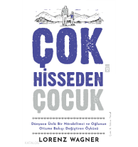 Çok Hisseden Çocuk