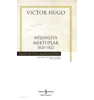 Nişanliya Mektuplar 1820-1822 Ciltli