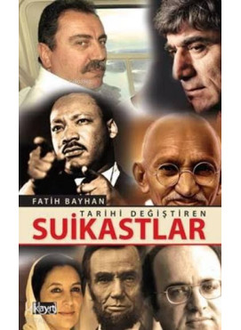 Tarihi Değiştiren Suikastlar